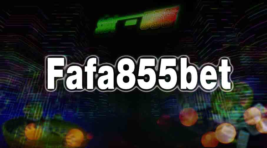 Fafa855bet